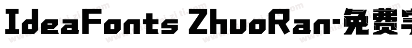 IdeaFonts ZhuoRan字体转换